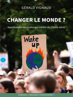cover image of Changer le monde ?